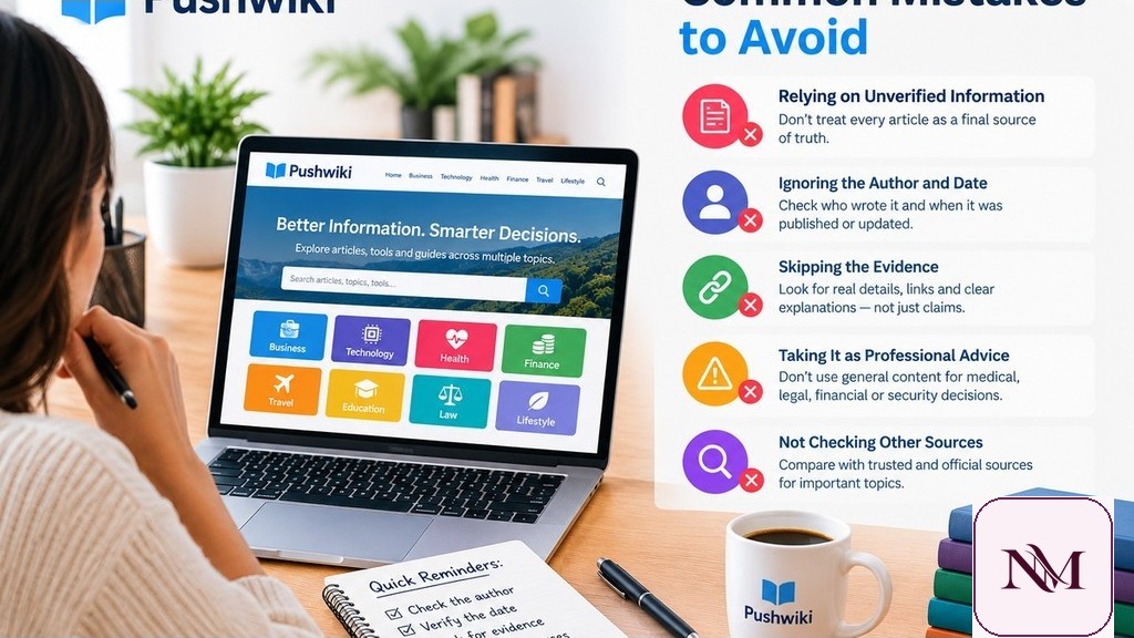 Illustrated checklist of common mistakes to avoid when evaluating Pushwiki.com articles